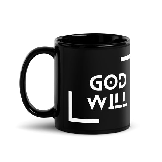 God Will Graphic Black Glossy Mug