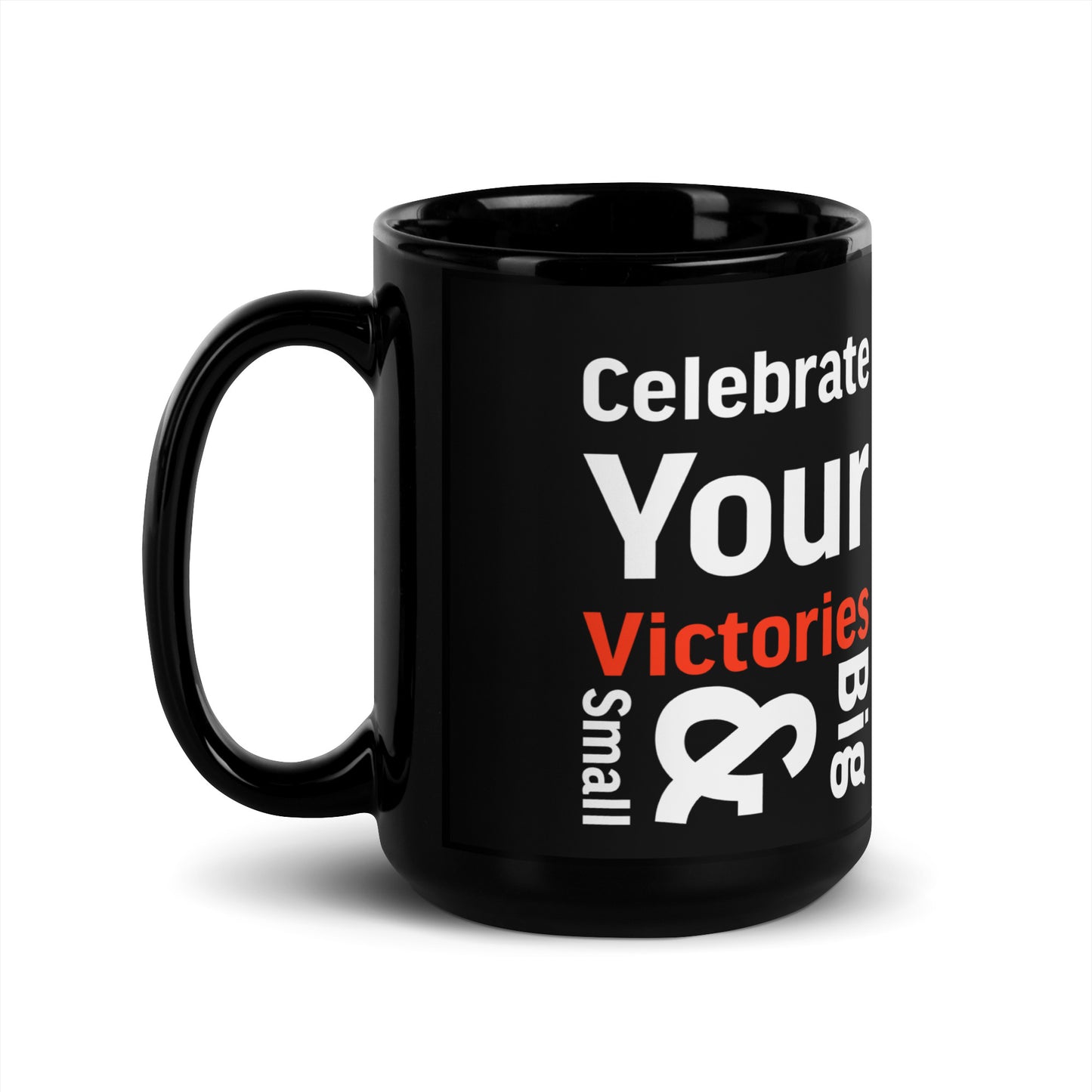 Celebrate Your Victories Black Glossy Mug