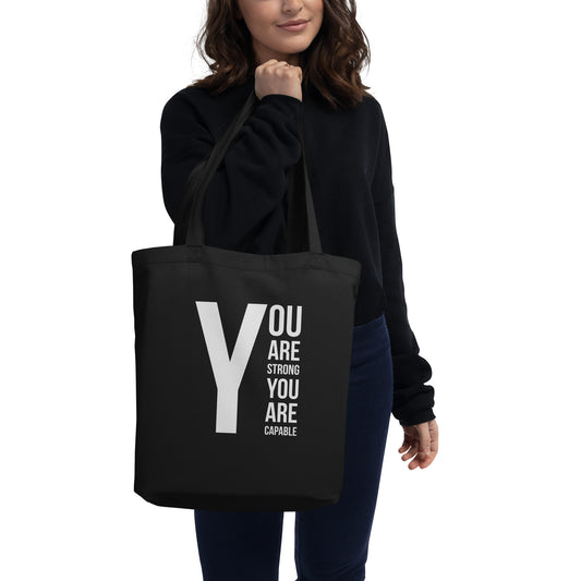 You Are Strong Eco Tote Bag