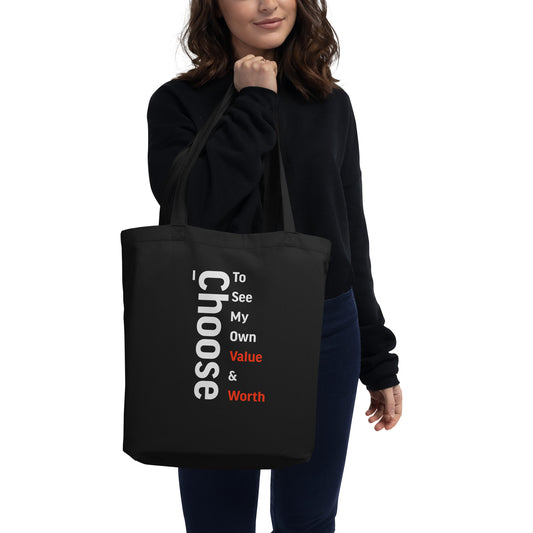 I Choose To See My Own Worth Eco Tote Bag
