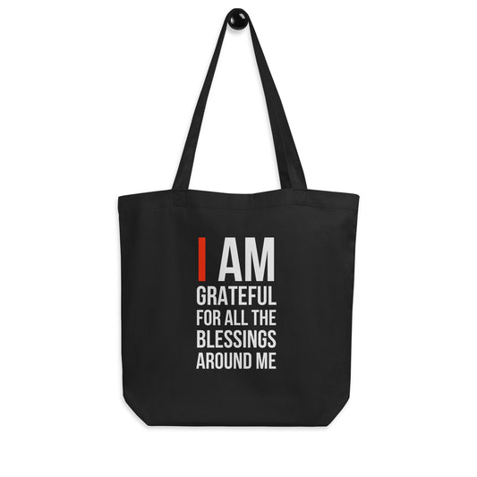 I Am Grateful For All The Blessings Eco Tote Bag