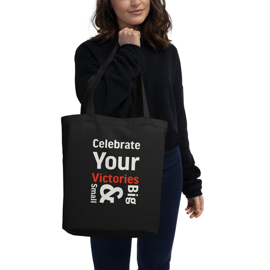 Celebrate Your Victories Eco Tote Bag