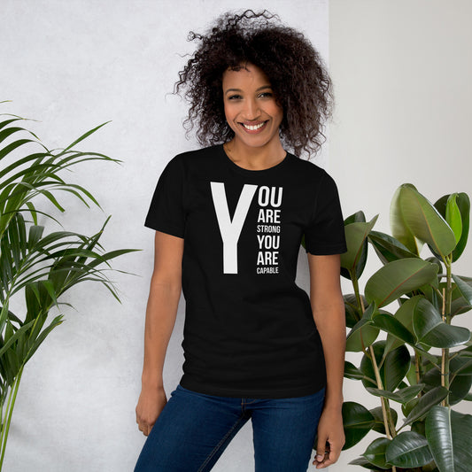 You Are Strong Unisex t-shirt