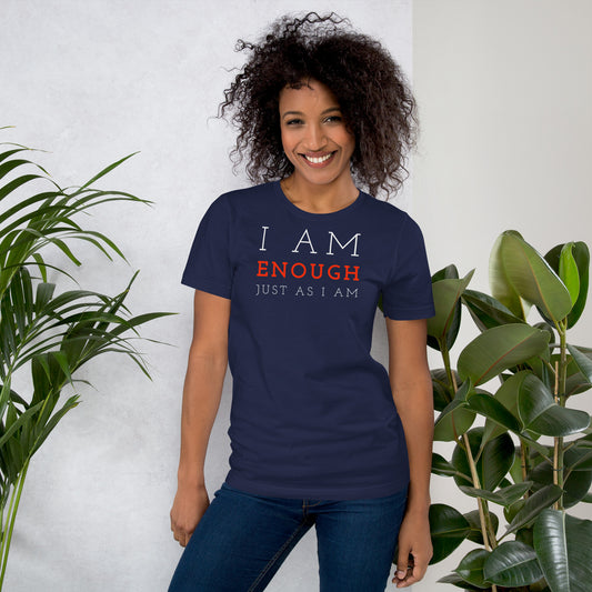 I Am Enough Unisex t-shirt