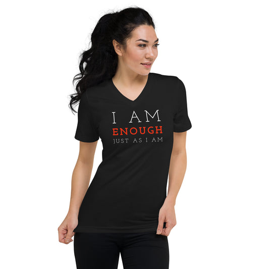 I Am Enough Unisex Short Sleeve V-Neck T-Shirt