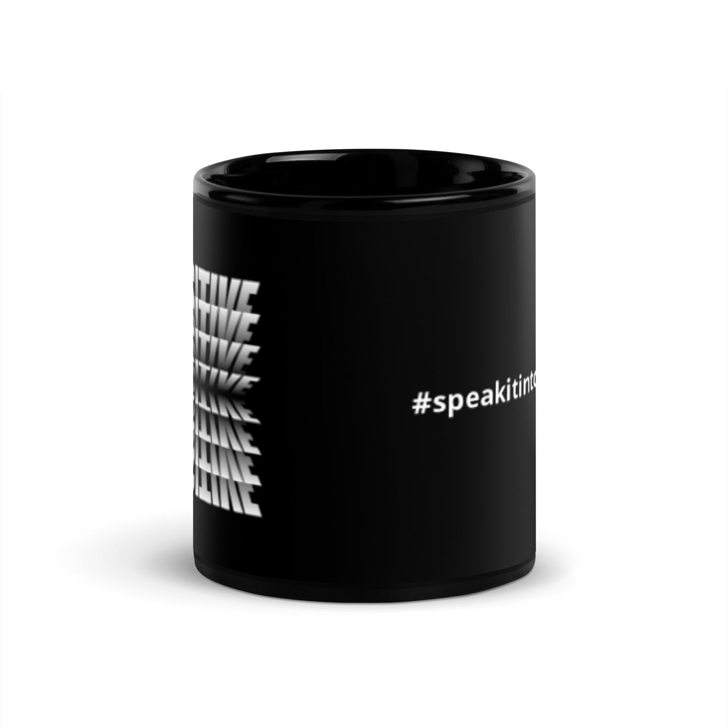 Positive Positive Positive Black Glossy Mug