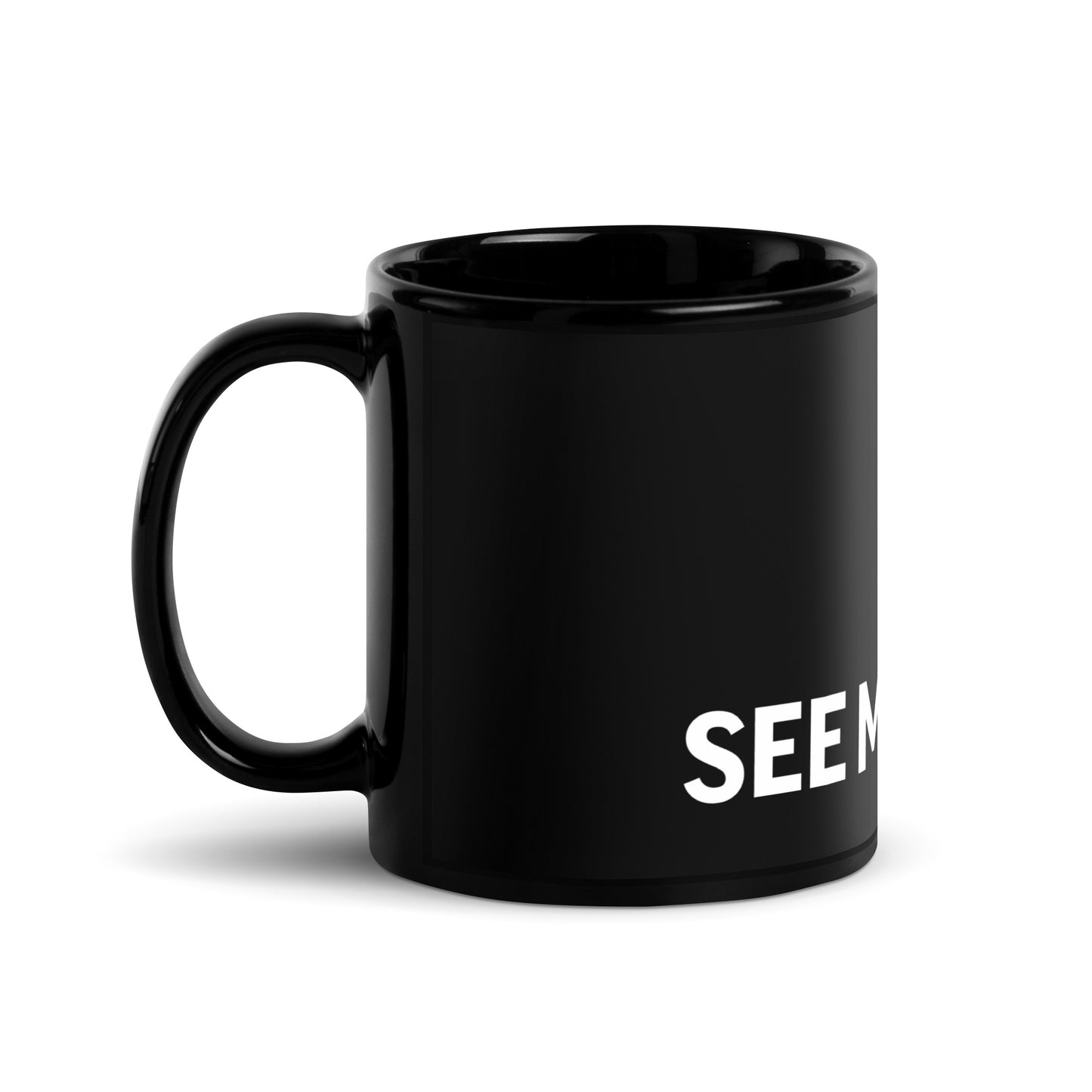 I See Myself Black Glossy Mug