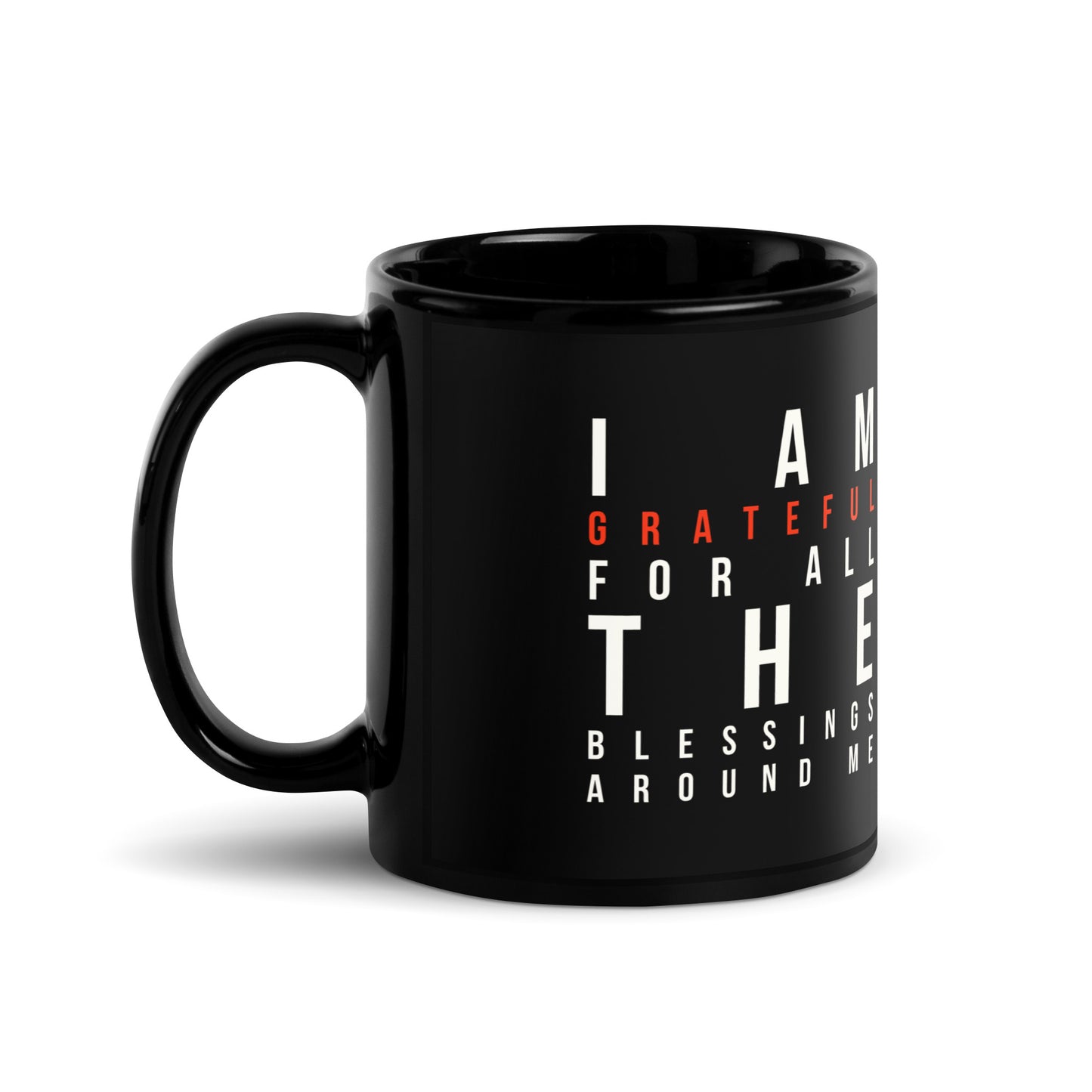 I Am Grateful Black Glossy Mug