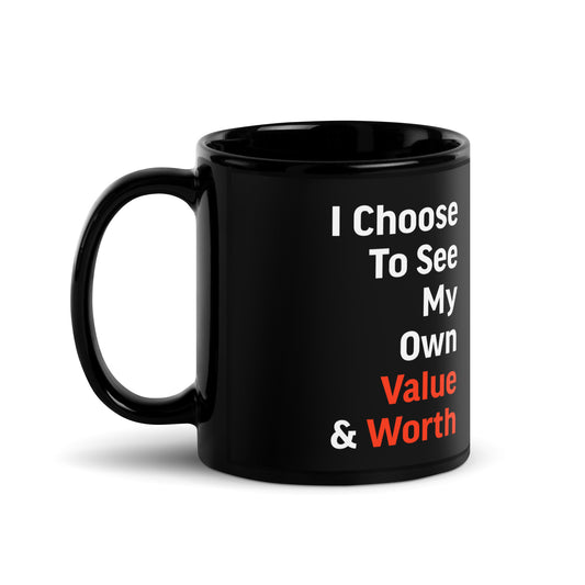 I Choose To See Black Glossy Mug