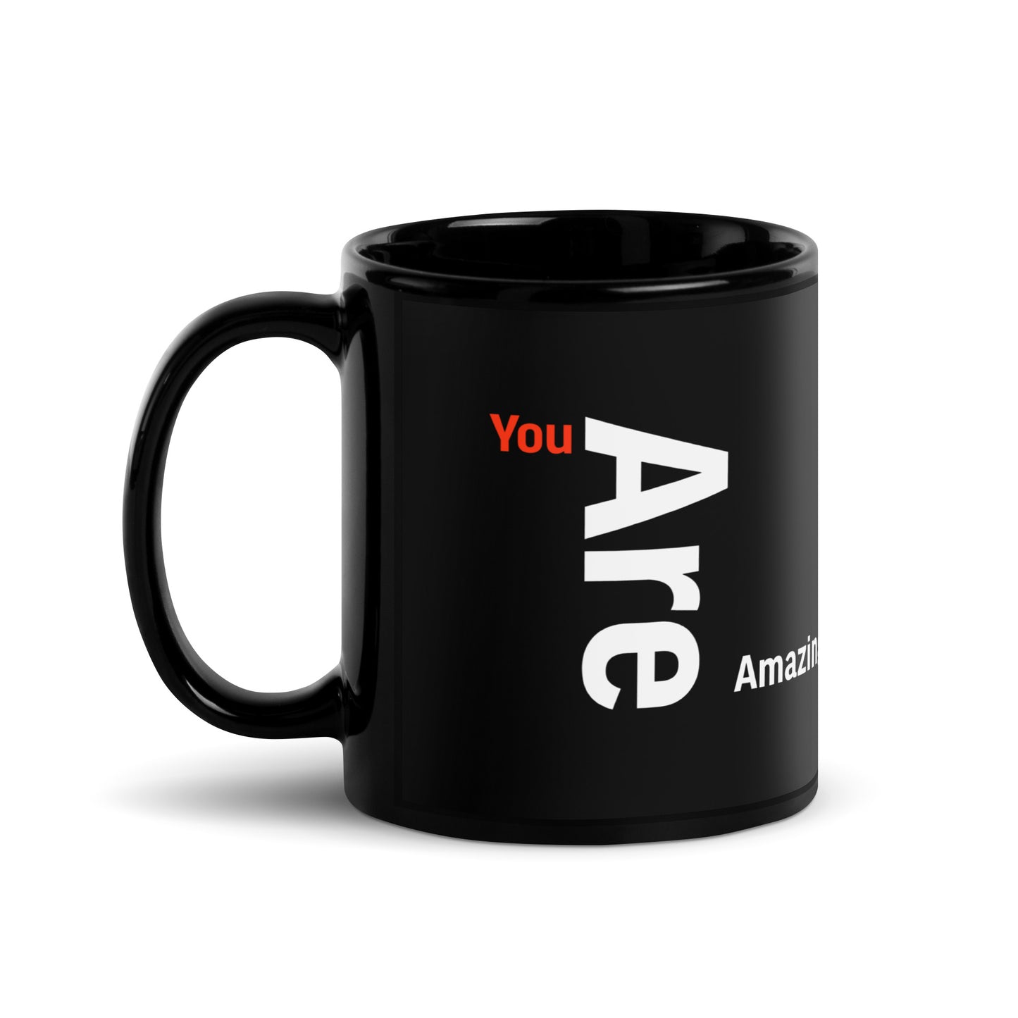 You Are Amazing Black Glossy Mug