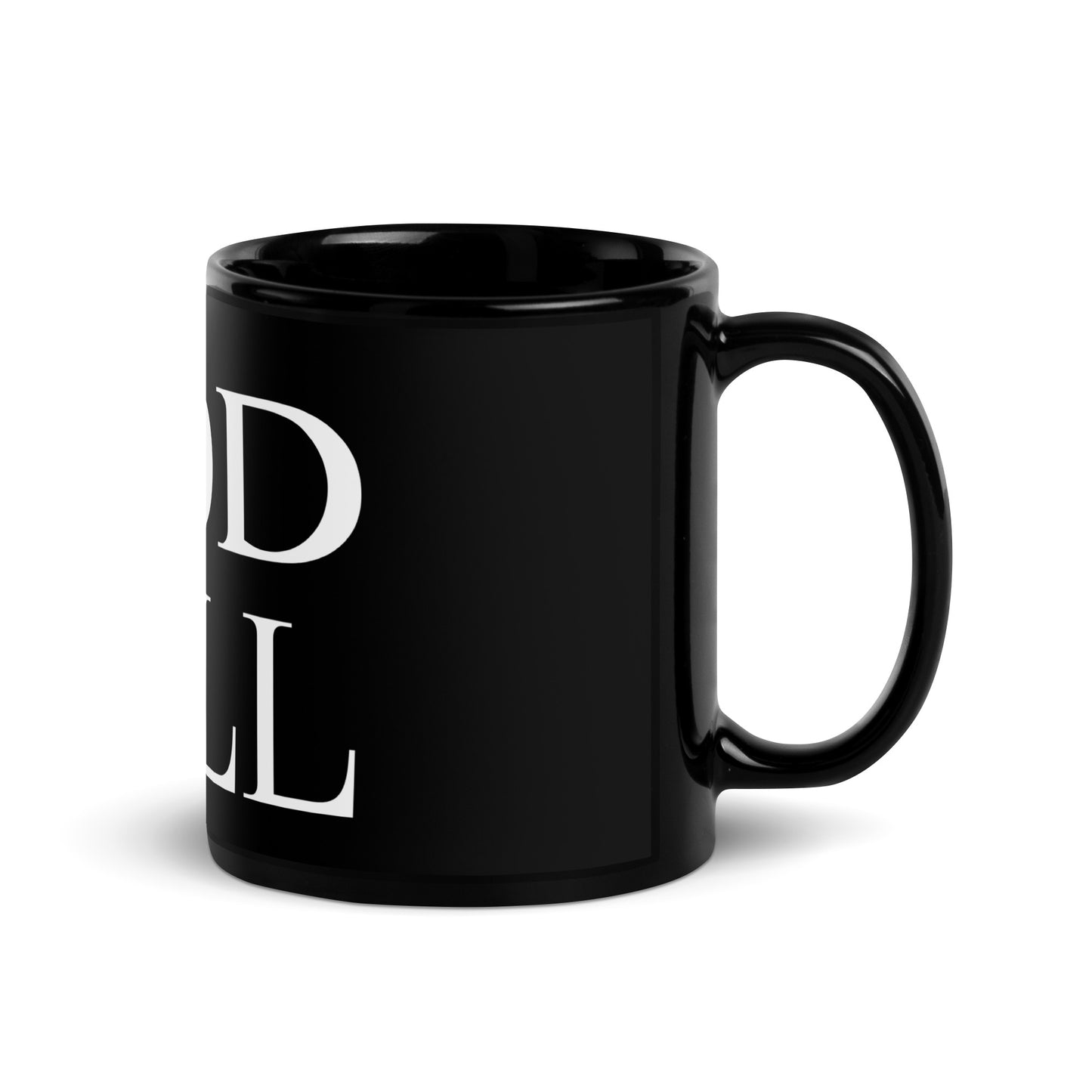 God Will Black Glossy Mug