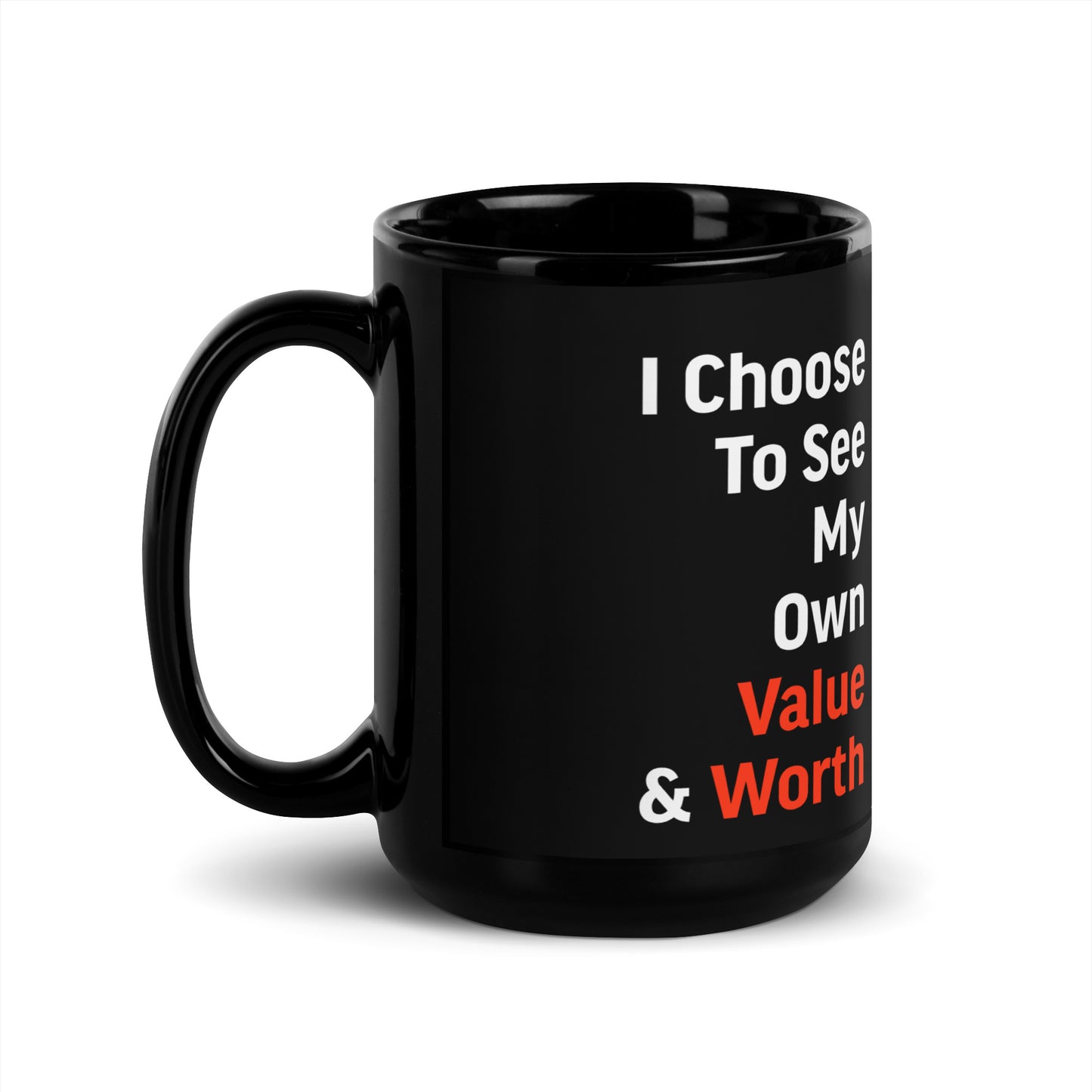 I Choose To See Black Glossy Mug