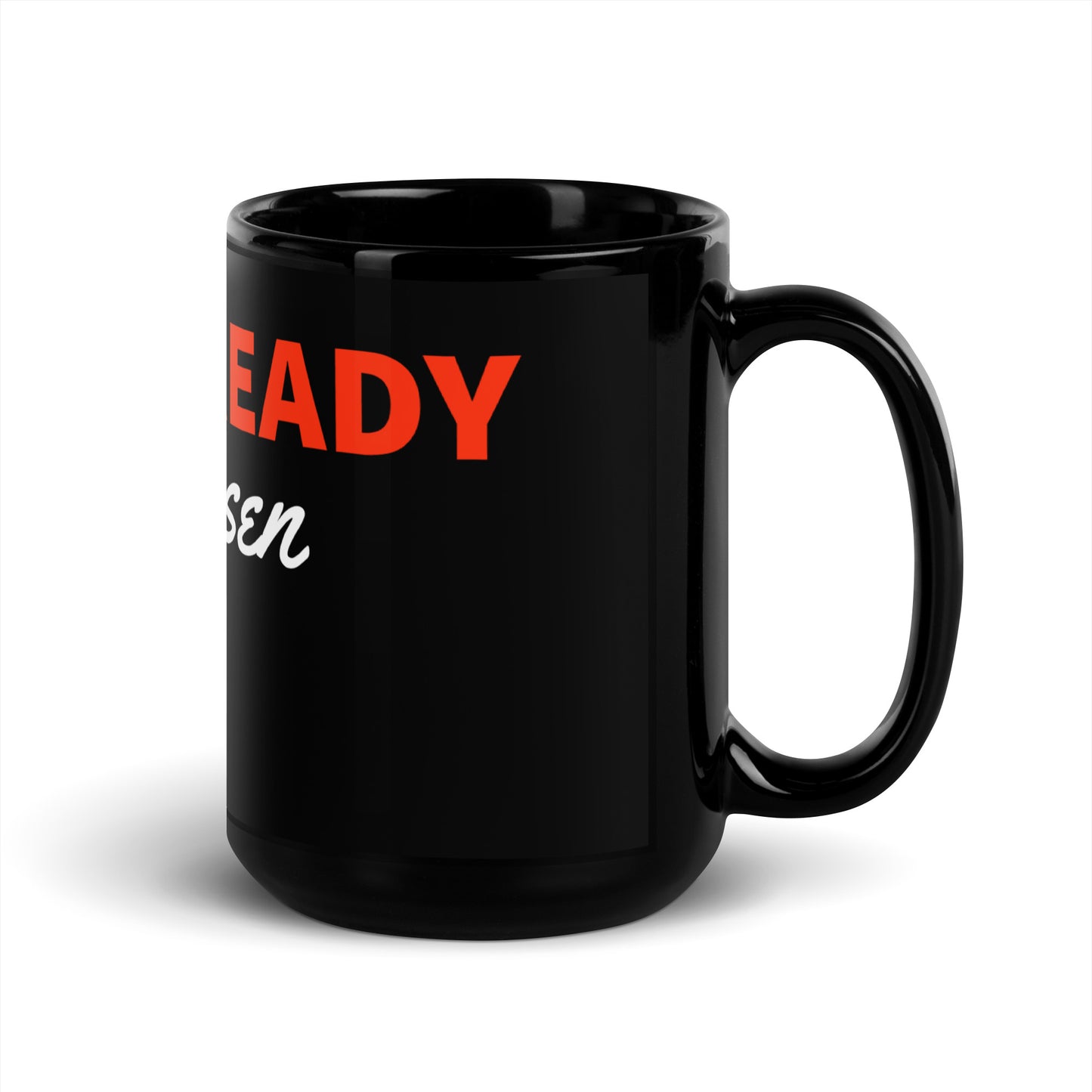 I’m Already Chosen Black Glossy Mug