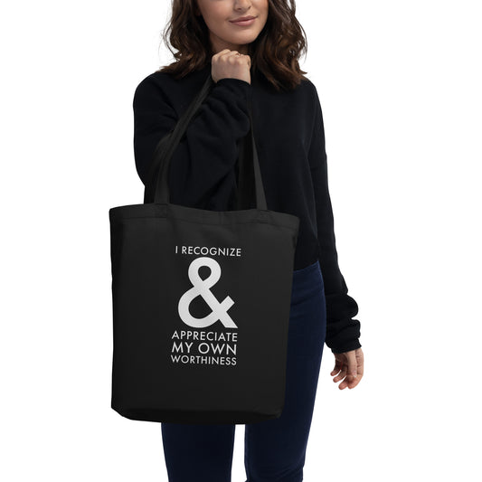 I Recognize And Appreciate Eco Tote Bag