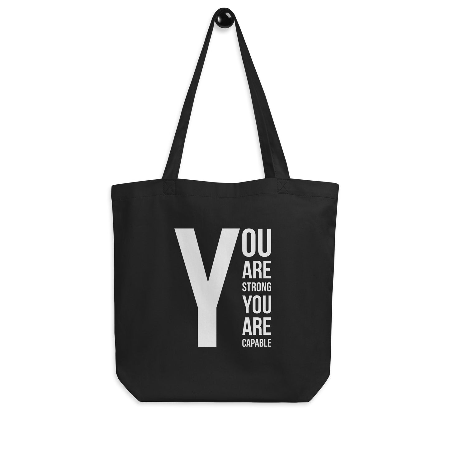 You Are Strong Eco Tote Bag