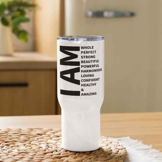 I Am Affirmation Travel mug with a handle