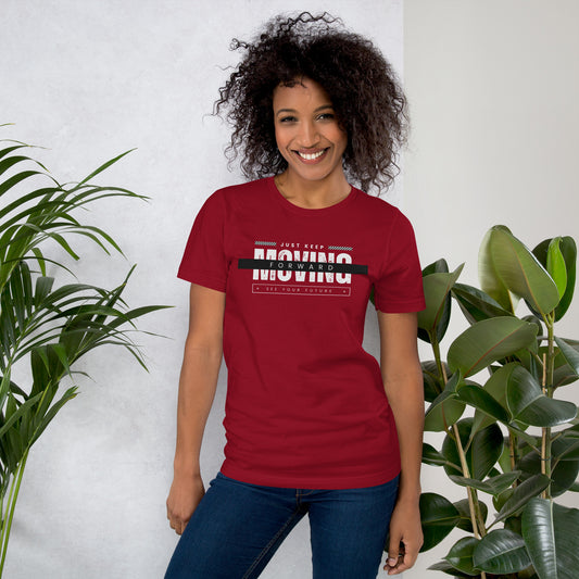 Moving Forward Unisex t-shirt