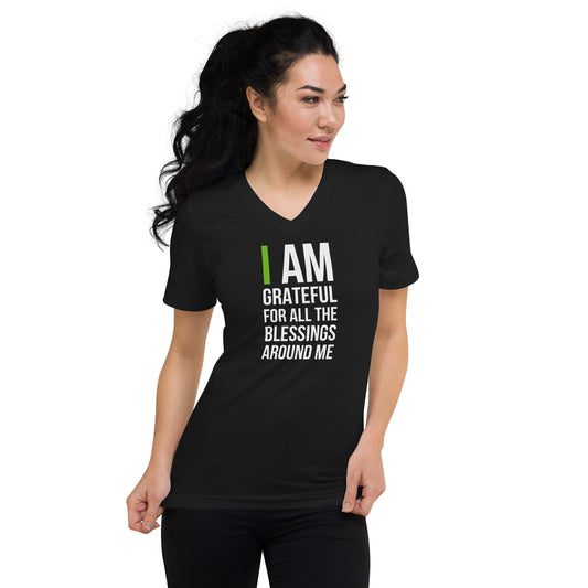 I Am Grateful For All The Blessings Around Me V-Neck T-Shirt