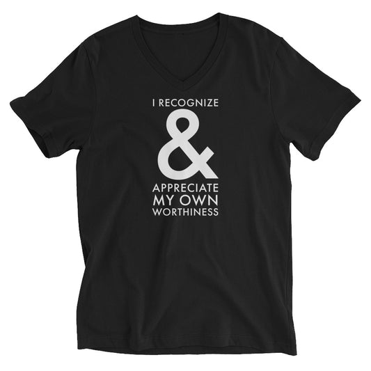 I Recognize and Appreciate Unisex Short Sleeve V-Neck T-Shirt