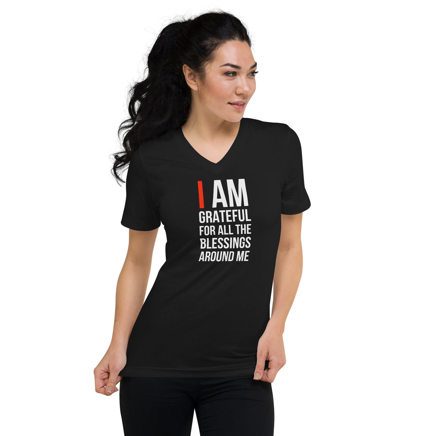 I Am Grateful For All The Blessings Unisex Short Sleeve V-Neck T-Shirt