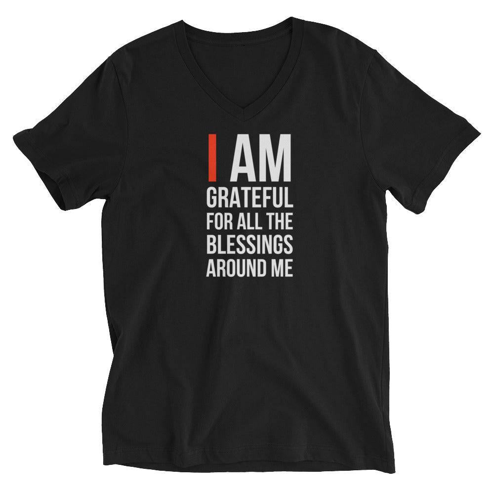 I Am Grateful For All The Blessings Unisex Short Sleeve V-Neck T-Shirt