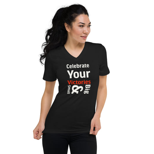 Celebrate Your Victories Unisex Short Sleeve V-Neck T-Shirt