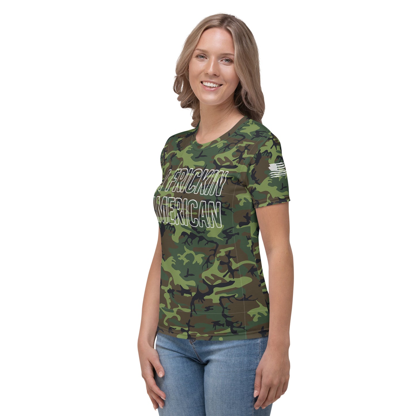 A Frickin American Camouflage White Letters Women's T-shirt