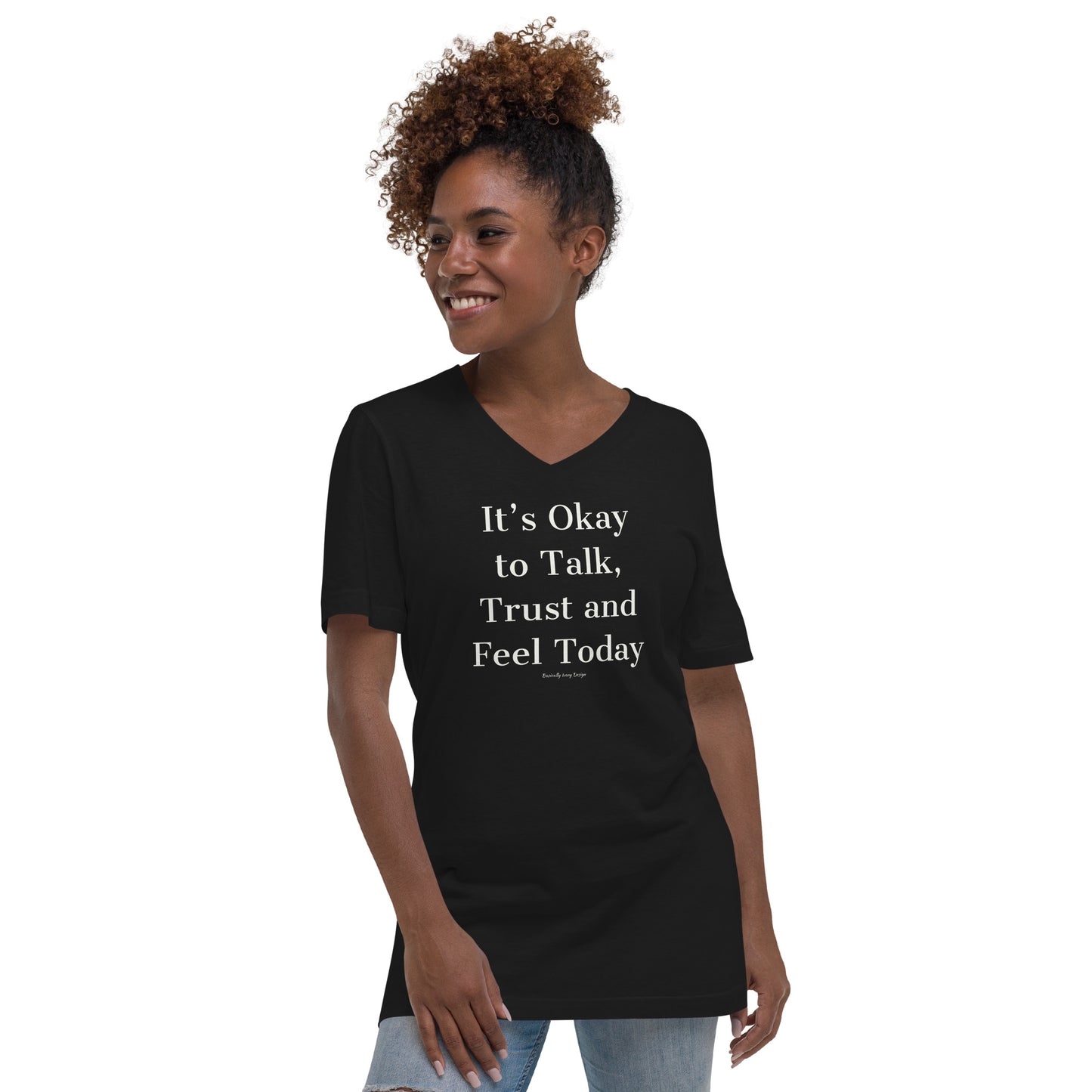 It’s okay to talk trust and feel today Unisex Short Sleeve V-Neck T-Shirt