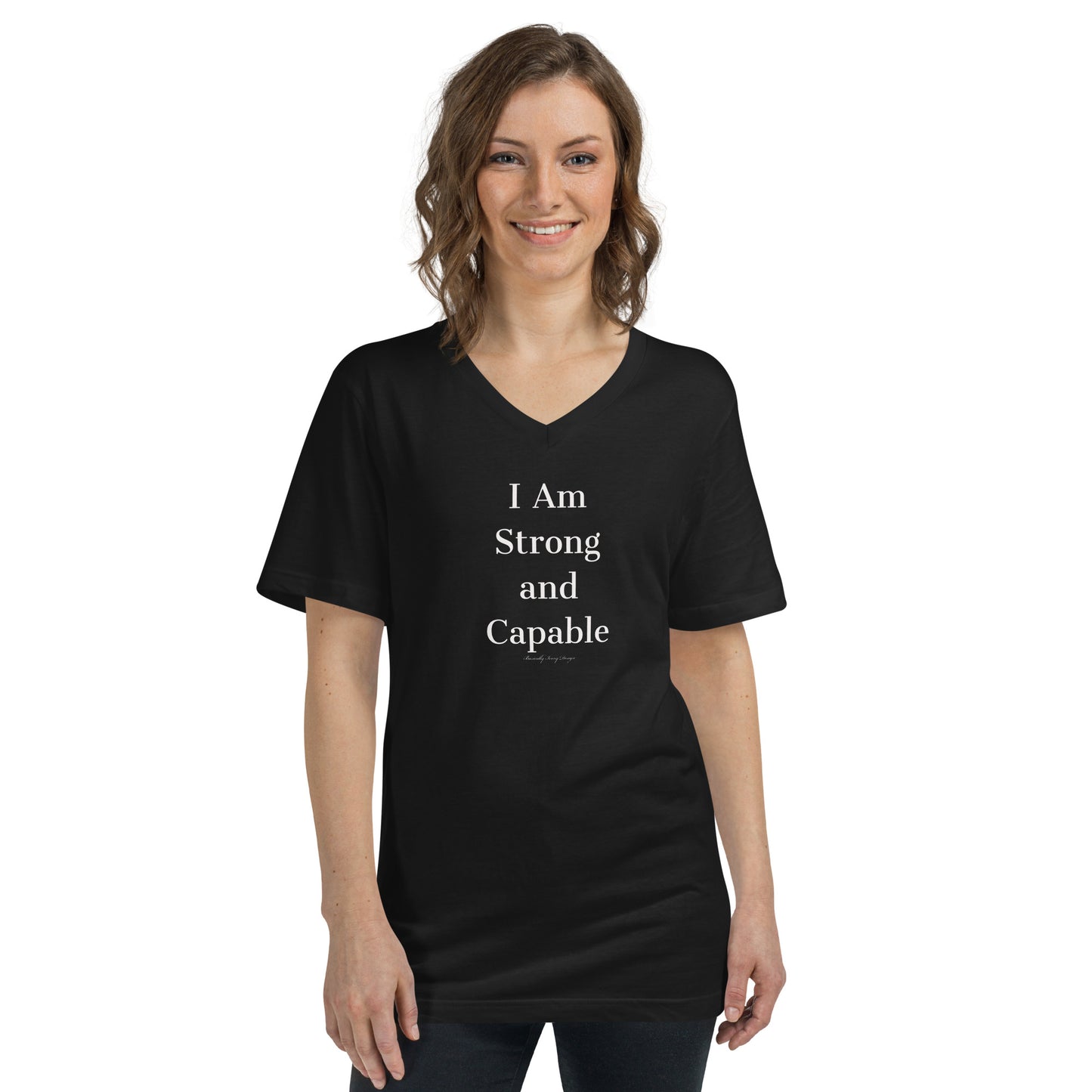 I am strong and capable Unisex Short Sleeve V-Neck T-Shirt